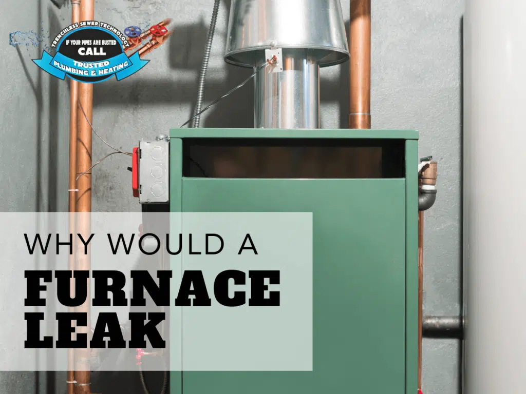 Why Would A Furnace Leak Water